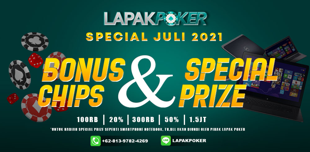 Promo Lapak poker JULI 2021 Promo JULI Lapak poker 2021